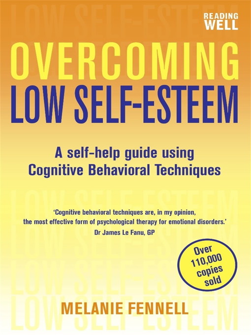 Title details for Overcoming Low Self-Esteem by Melanie Fennell - Wait list